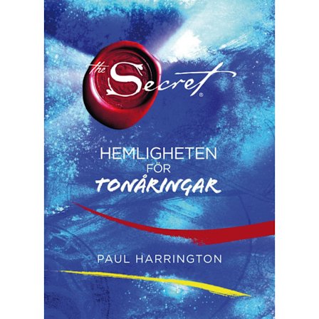 The Secret : hemligheten för tonåringar (inbunden)