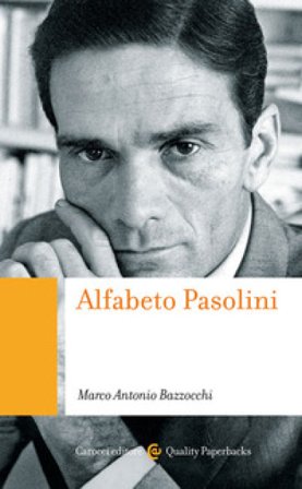 Alfabeto Pasolini Marco Antonio Bazzocchi