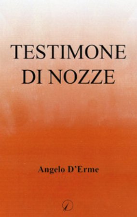 Testimone di nozze Angelo D'Erme