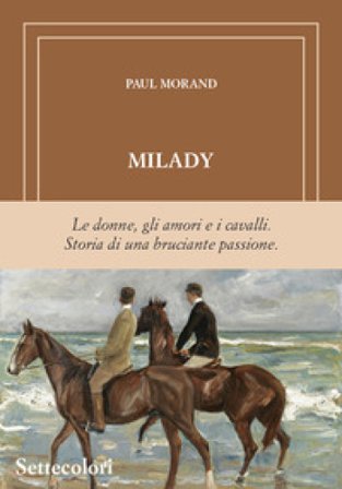 Milady. Ediz. limitata Paul Morand