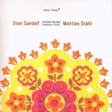 Grann musik (neighbour music) STEN SANDELL / MATTI