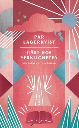 Gäst hos verkligheten - Bok av Pär Lagerkvist - Pocket
