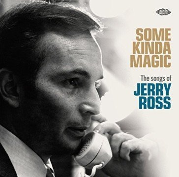 Some kinda magic - the songs of jerry ro NA