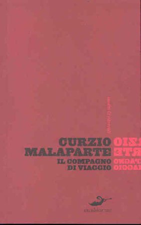 Il compagno di viaggio Curzio Malaparte