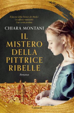 Il mistero della pittrice ribelle Chiara Montani