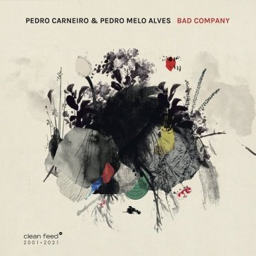 Bad company PEDRO/PEDR CARNEIRO