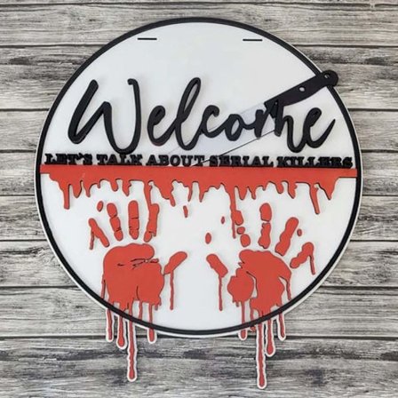 Horror Welcome Sign 3D Sign 2 2