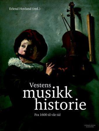 Vestens musikkhistorie - Bok - Hardback