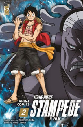 One piece Stampede. Il film. Anime comics. Vol. 2 Eiichiro Oda