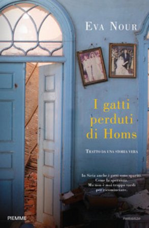 I gatti perduti di Homs Eva Nour