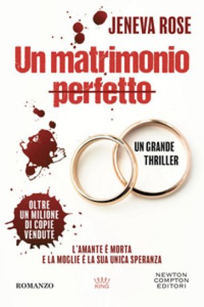 Un matrimonio perfetto Rose Jeneva