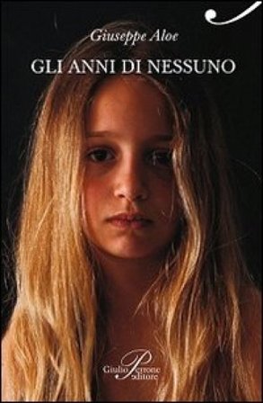 Gli anni di nessuno Giuseppe Aloe