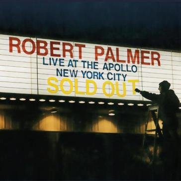 Live at the apollo Robert Palmer