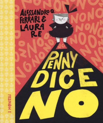 Penny dice no. Ediz. a colori Alessandro Q. Ferrari