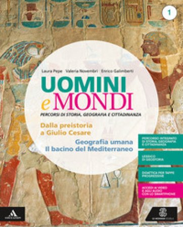 Uomini e mondi. Per le Scuole superiori. Con e-book. Con espansione online. Con 2 libri: Atalnte-Percorsi facilitati. Vol. 1 Laura Pepe