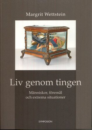 Liv genom tingen