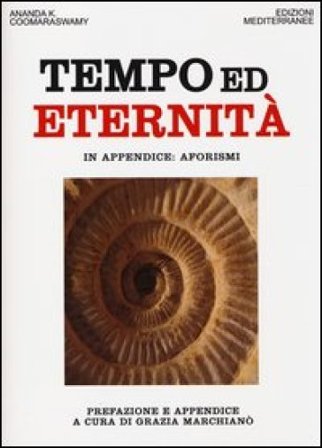 Tempo ed eternità Ananda Kentish Coomaraswamy