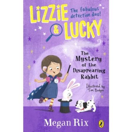 Lizzie and Lucky: The Mystery of the Disappearing Rabbit (häftad, eng)