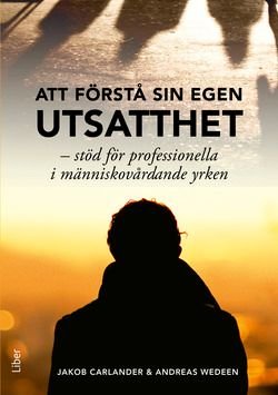 Att förstå sin egen utsatthet
