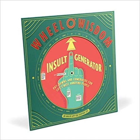 Insult Generator Wheel o' Wisdom 9781683492016