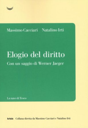 Elogio del diritto Massimo Cacciari