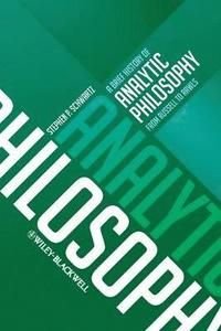 A Brief History of Analytic Philosophy: From Russell to Rawls, ISBN: 9780470672082