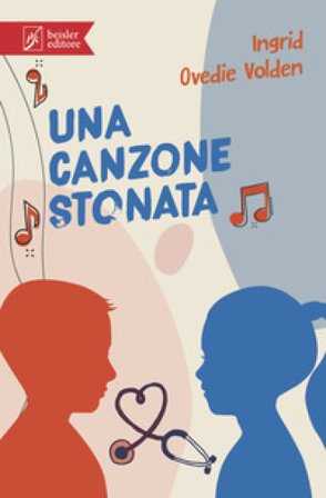 Una canzone stonata Ingrid Ovedie Volden