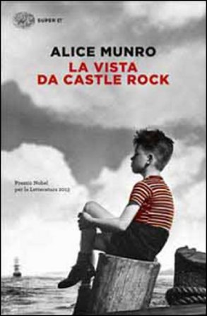La vista da Castle Rock Alice Munro