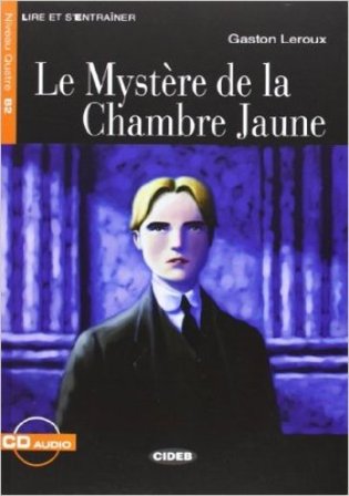 Mistere de la chambre jaune. Con CD Gaston Leroux