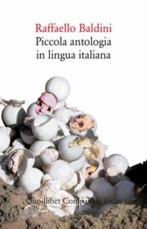 Piccola antologia in lingua italiana Raffaello Baldini