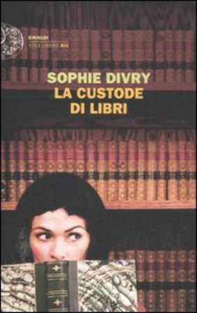 La custode di libri Sophie Divry