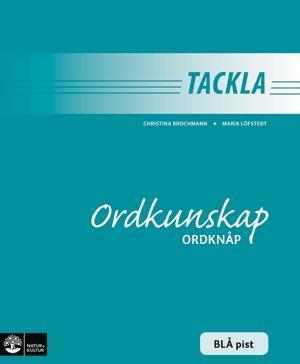Tackla Ordkunskap Ordknåp Blå pist (1-pack) - Bok av Christina Brochmann & Maria Löfstedt - Häfte