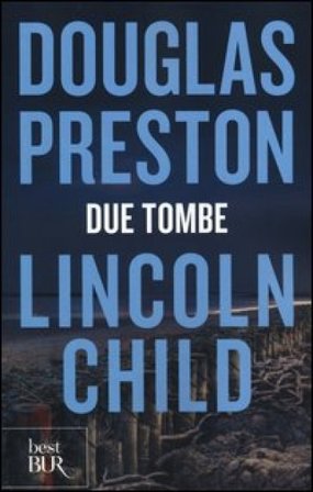 Due tombe Douglas Preston