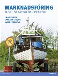 Marknadsföring: teori, strategi och praktik, ISBN: 9780273736004