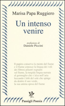Un intenso venire Marisa Papa Ruggiero