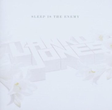 Sleep is the enemy Danko Jones