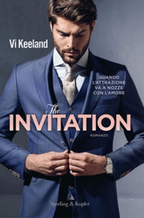 The invitation. Ediz. italiana Vi Keeland