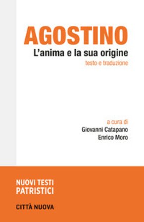 L'anima e la sua origine Agostino (Sant')