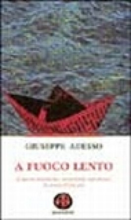 A fuoco lento. Il lavoro marittimo, un terribile infortunio, la storia di riscatto Giuseppe Adesso
