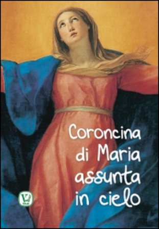 Coroncina di Maria assunta in cielo M. Grazia Pinna