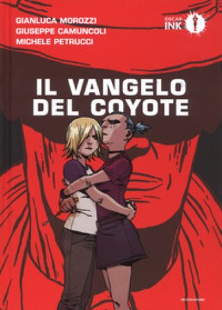 Il vangelo del coyote Gianluca Morozzi