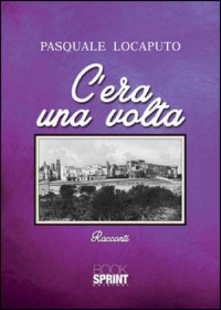 C'era una volta Pasquale Locaputo