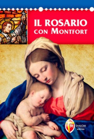 Il rosario con Montfort Giovanni Maria Personeni