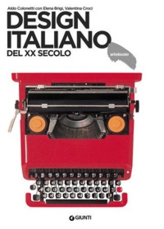 Design italiano del XX secolo Aldo Colonetti