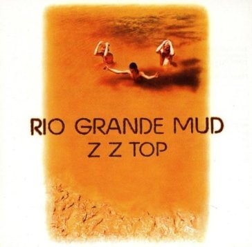 Rio grande mud Zz Top