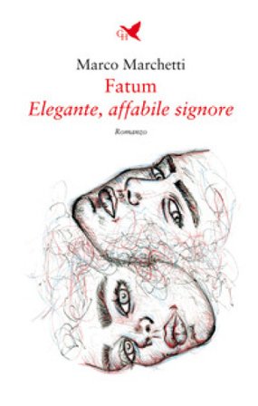 Fatum. Elegante, affabile signore Marco Marchetti
