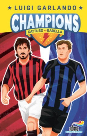 Nicolò Barella vs Rino Gattuso. Champions Luigi Garlando