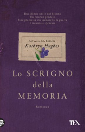 Lo scrigno della memoria Kathryn Hughes