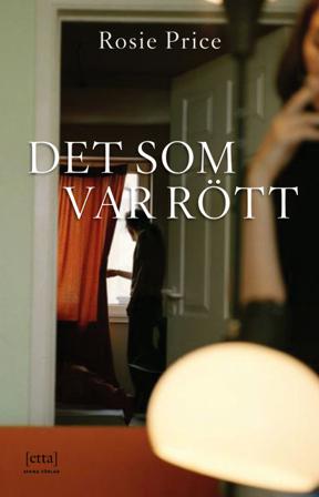 Det som var rött - Bok av Rosie Price - Danskt band