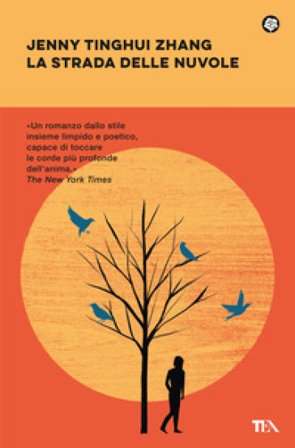La strada delle nuvole Jenny Tinghui Zhang